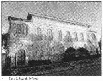 Present-day view of Quinta do Paço do Infante